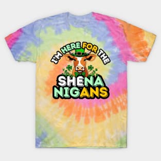 I'm Here for the shenanigans T-Shirt